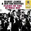 Harry James and His Orchestra - Flight of the Bumble Bee (Remastered) - Single
